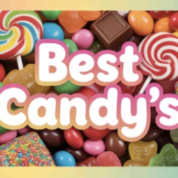 BEST CANDYS