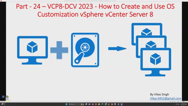 VCP8-DCV 2023 | Part-25 | How to Create and Use OS Customization vSphere vCenter Server 8