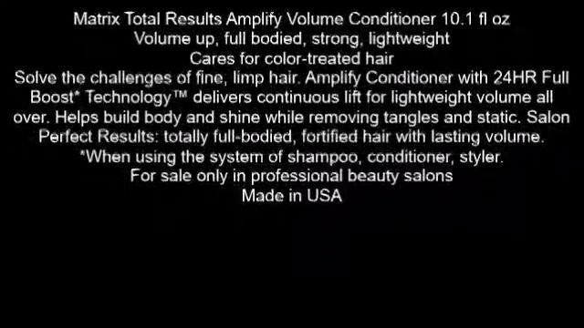 Matrix Total Results Amplify Volume Conditioner 10 1 fl oz