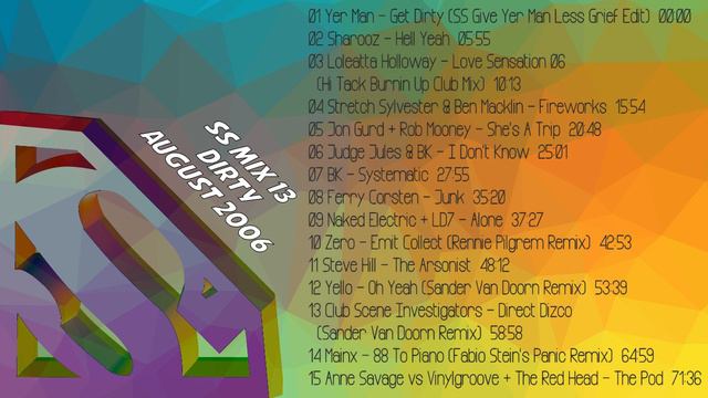 SS Mix 13 : Dirty : August 2006
