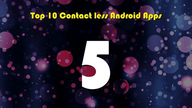 Top 10 Contact less Android App | Review