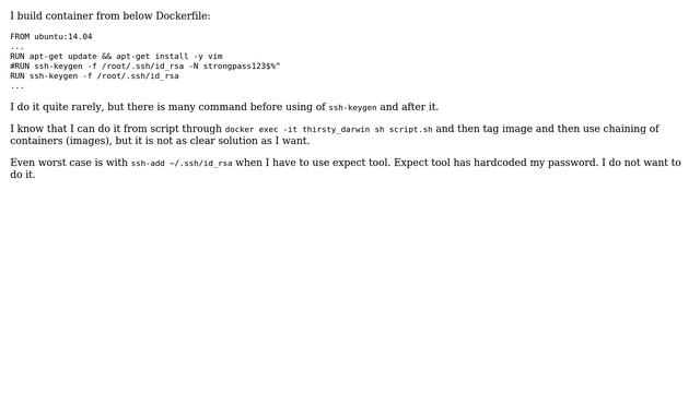 Can I build a Docker container from Dockerfile in an interactive way with allocation of some...