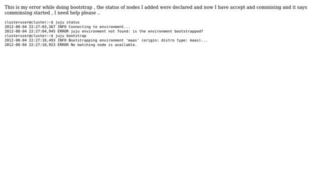 Ubuntu: "No matching node is available." error when trying to bootstrap juju
