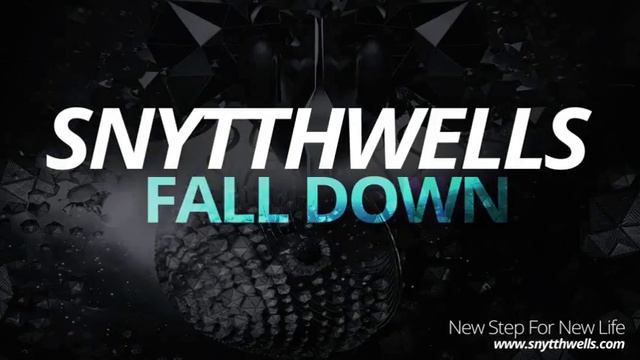 Snytthwells - Falldown (Original Mix)