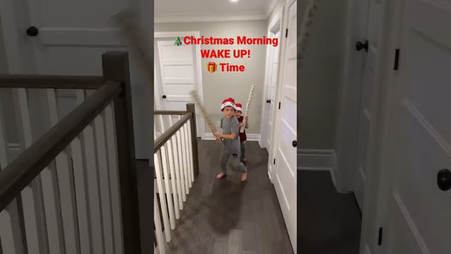 Christmas Morning! Waking up mom and dad! 🎁🎁🎁