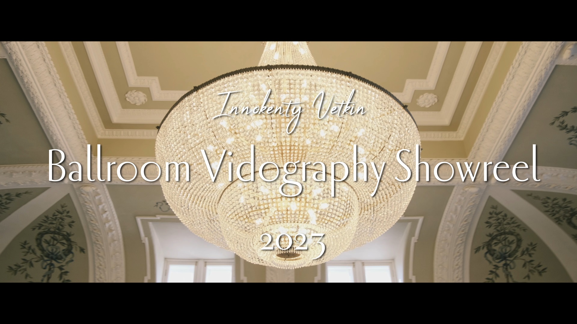 Innokenty Vetkin Ballroom Videography Showreel 2023