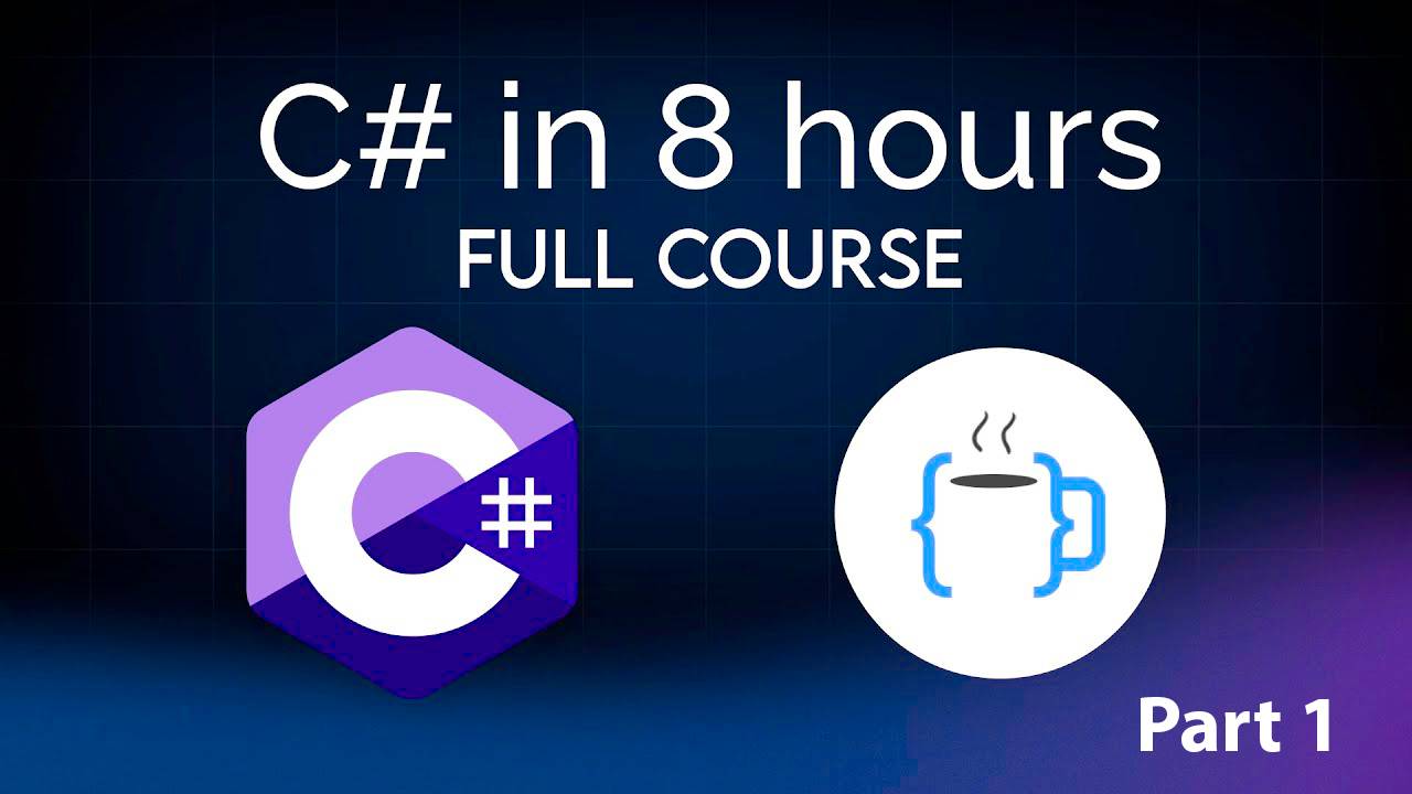 Learn C# – Full Course with Mini-Projects Part 1