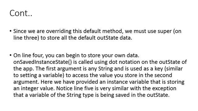 OnSaved() and OnRestored() Instances in Android [UR] Module 2 Lecture 12 ZE - 225