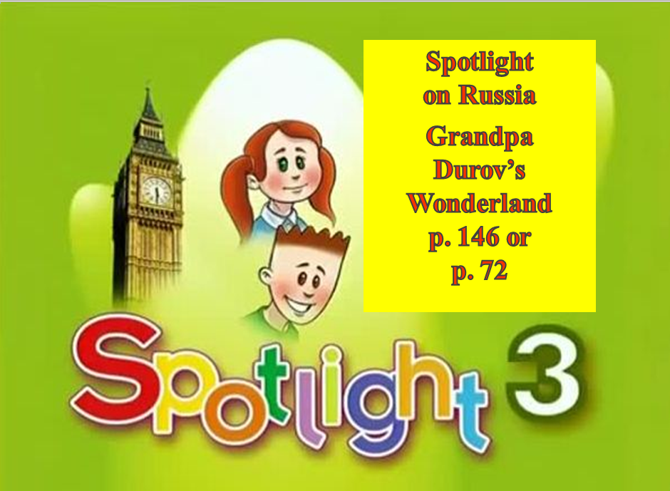 English Spotlight 3 p 146 p 72 Spotlight on Russia
