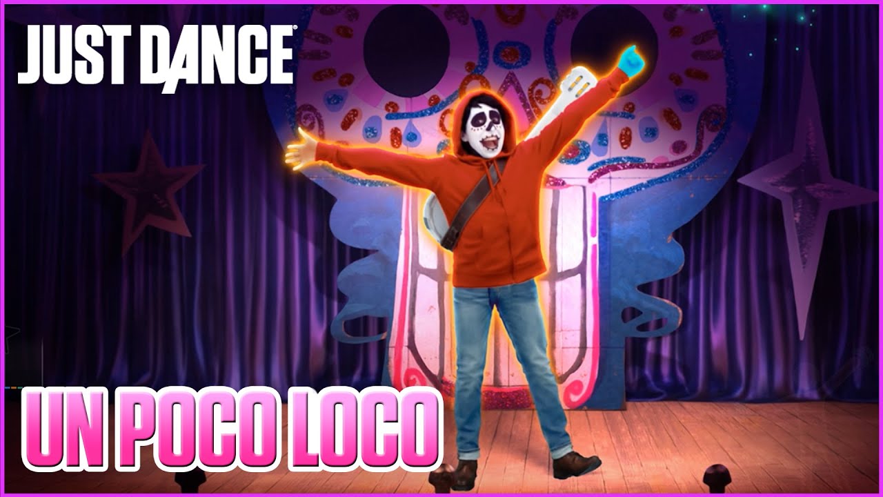 Just Dance Unlimited: Un Poco Loco from Disney•Pixar’s Coco