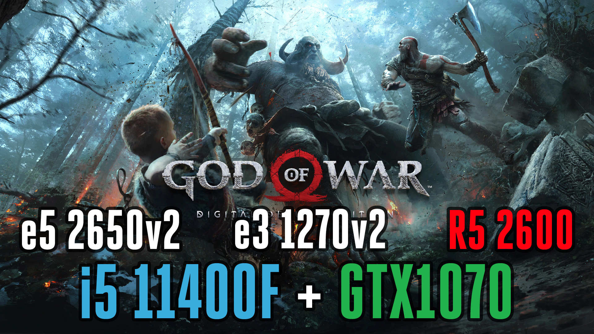 e3 1270v2 (аналог i7 3770), e5 2650v2, R5 2600, i5 11400F + GTX1070 в God Of War