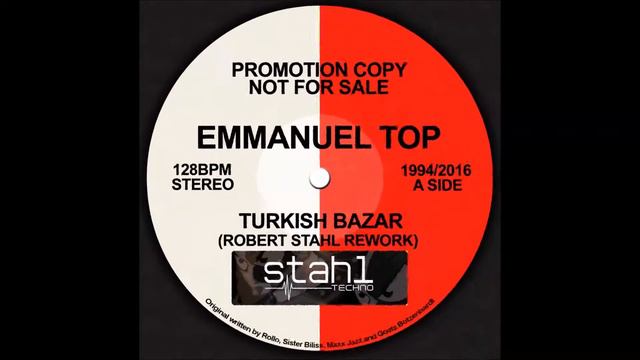 Emmanuel Top-Turkish Bazar (Robert Stahl Rework)
