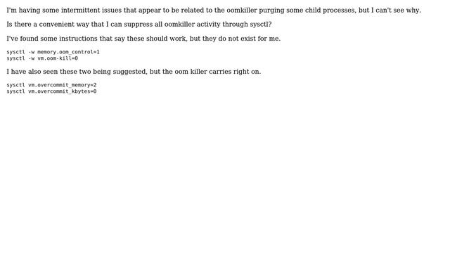 Unix & Linux: Completely disable oom killer
