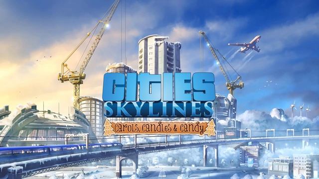 Cities: Skylines | Carols, Candles & Candy | Jazz in-clave - Holy Night