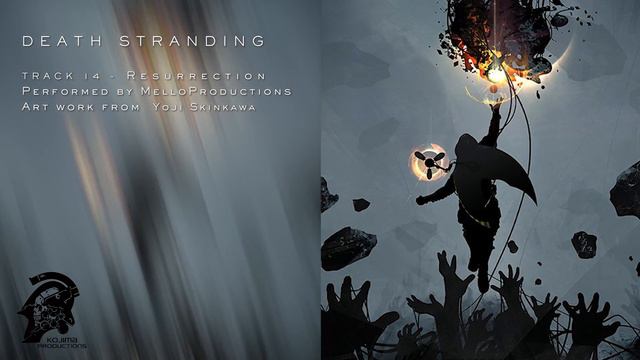 Death Stranding (FST) - Track 14 Resurrection by MelloProductions