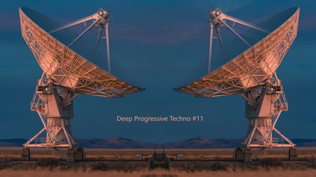 Deep Progressive Techno #11