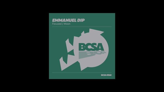 Emmanuel Dip - Focused [Balkan Connection South America]