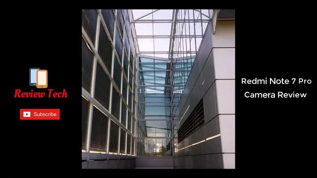 Redmi Note 7 Pro Camera Review 2019
