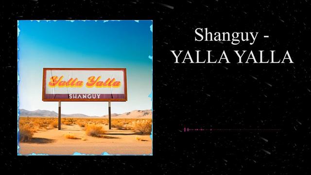 hanguy - YALLA YALLA (Visualization | After Effects)