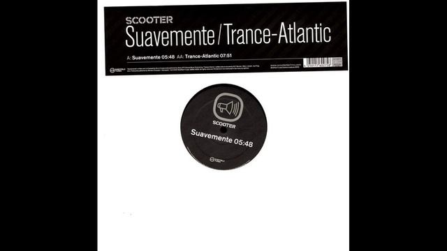 SCOOTER - Suavemente & Trance-Atlantic (Promo Vinyl)