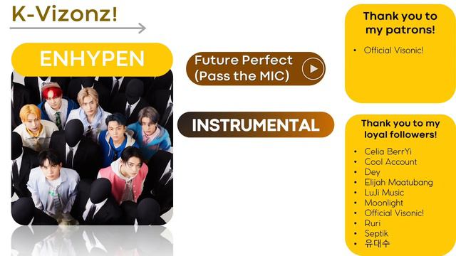 ENHYPEN - "Future Perfect (Pass The Mic)" (Instrumental)