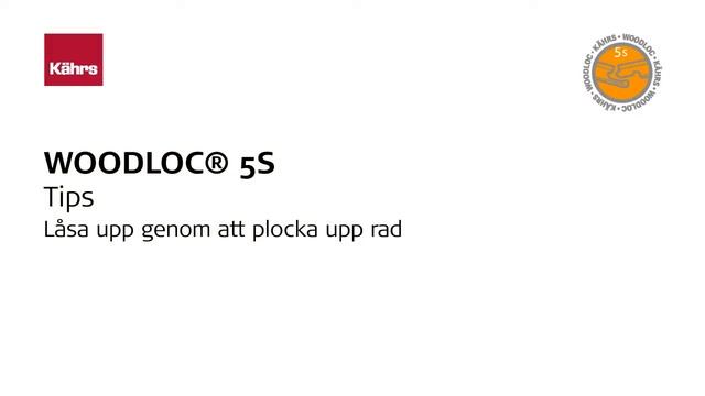 Kährs Woodloc® 5S - Tips - Låsa Upp Med Verktyg