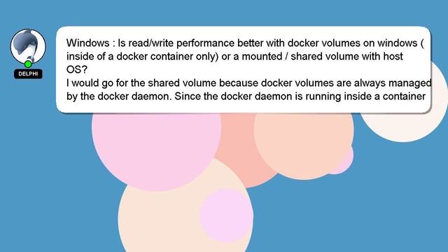 Windows : Is read/write performance better with docker volumes on windows (inside of a docker conta