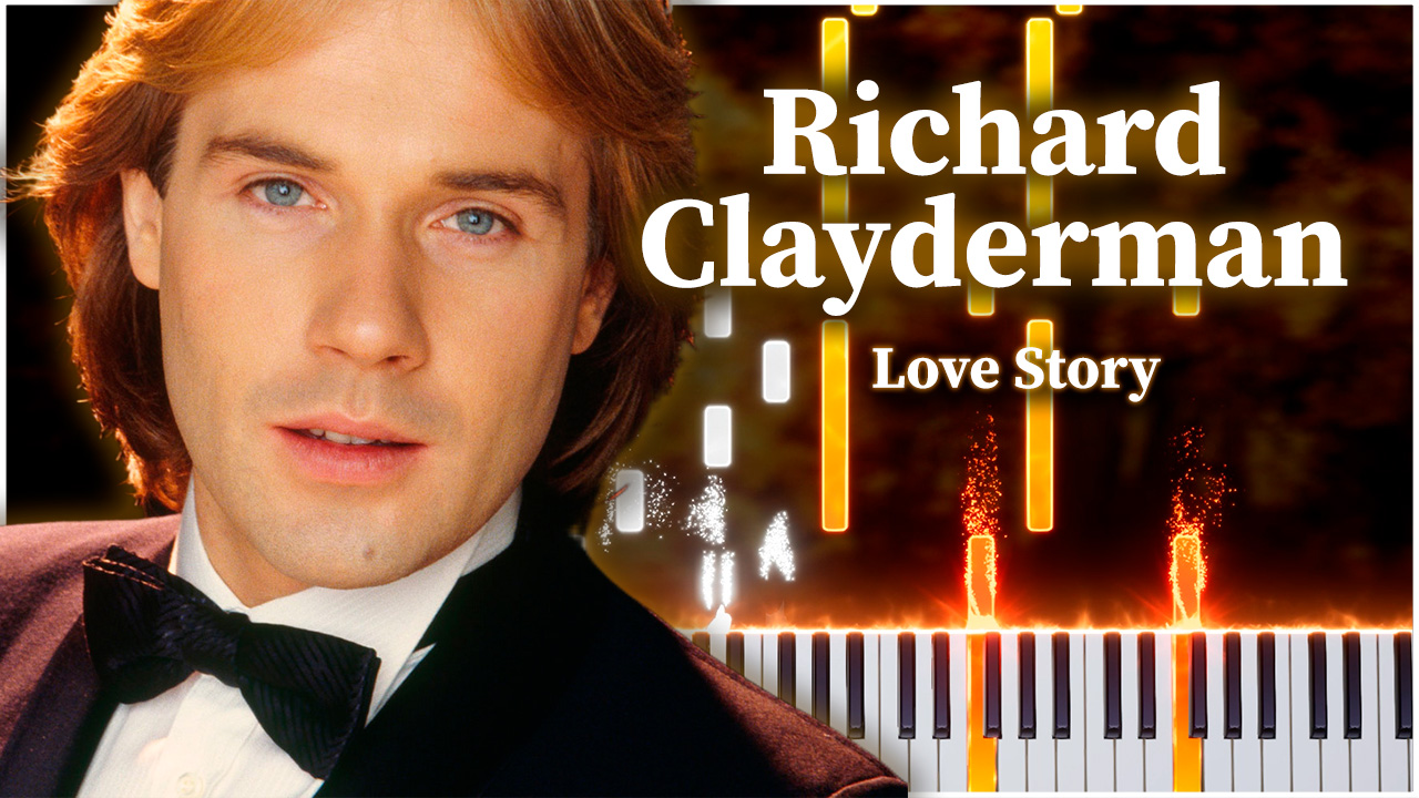 Love Story (Richard Clayderman) 【 КАВЕР НА ПИАНИНО 】