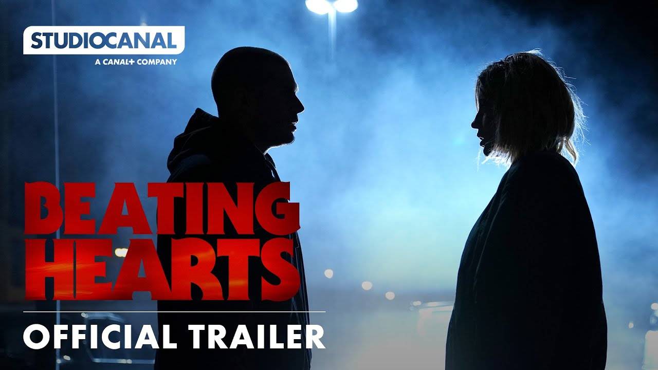 The Beating Hearts Movie - Official Trailer | STUDIOCANAL