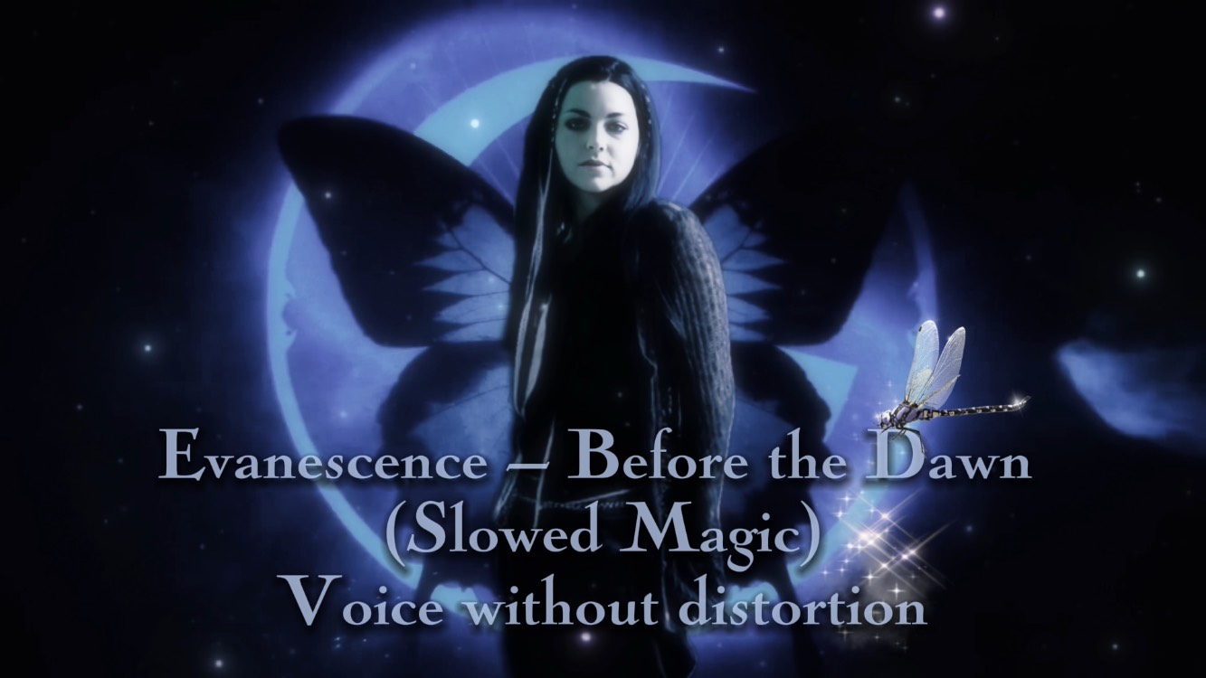 Evanescence - Before the Dawn (Slowed Magic) + Reverb, Voice without distortion