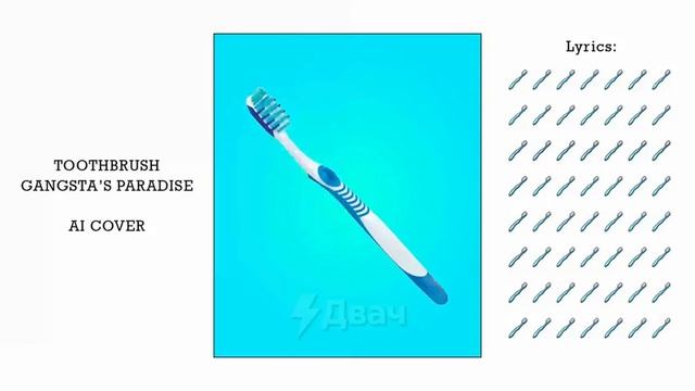 TOOTHBRUSH GANGSTA'S PARADISE | AI COVER |