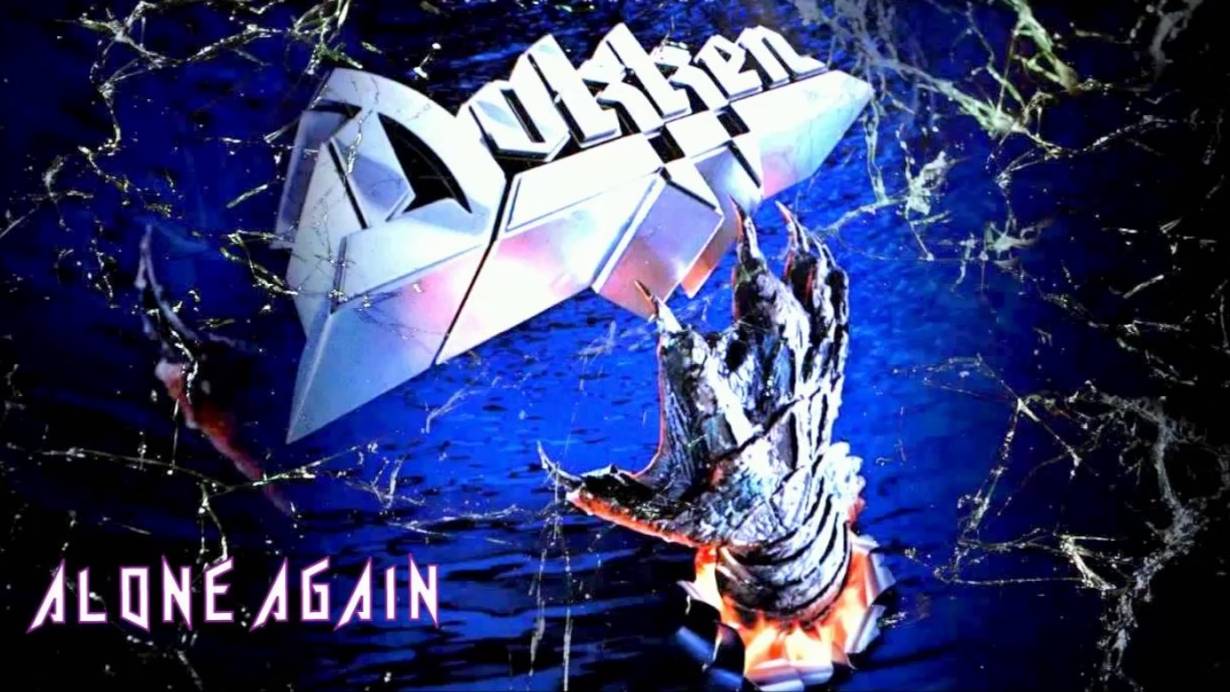 Dokken - Alone Again