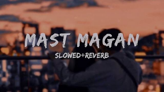 Mast magan slowedreverb