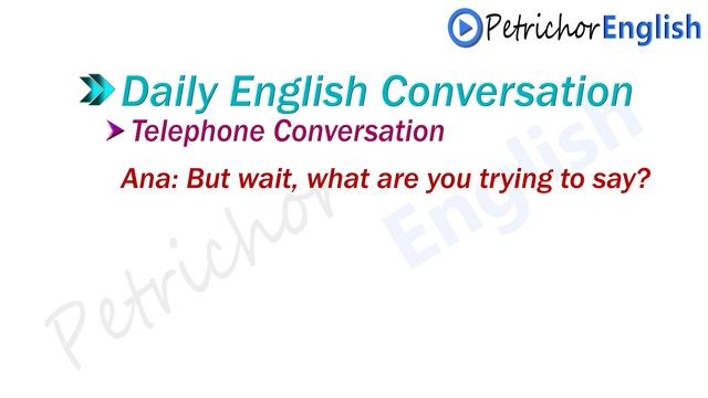 Speaking And Listening English Conversation Practices | Learn English conversation practice