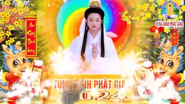 Mở Nghe Kinh Cầu An Giải Hạn QUAN ÂM"PHÙ HỘ"Tai Qua Nạn Khỏi Phước Lộc Bình An
