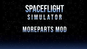 обзор на мод morepats для spaceflight simulator