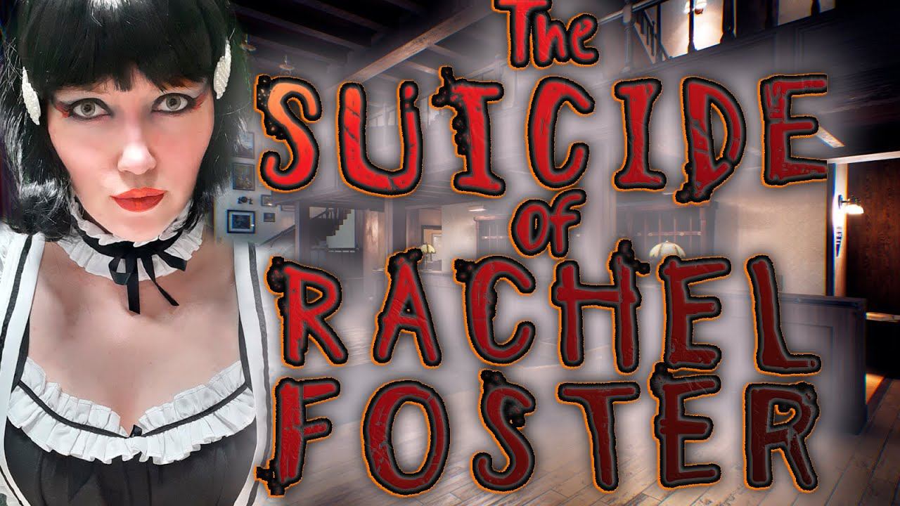 Добро пожаловать и располагайтесь | The Suicide of Rachel Foster | #1