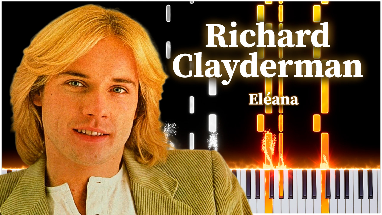 Eléana (Richard Clayderman) 【 КАВЕР НА ПИАНИНО 】