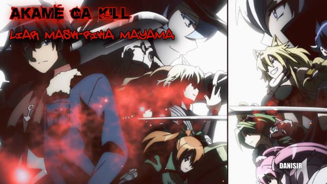 Akame ga Kill | OPENING 2 | LIAR MASK - RIKA MAYAMA | NIGHTCORE