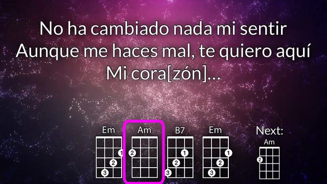 Nunca Es Suficiente Ukulele Play Along (in Em)