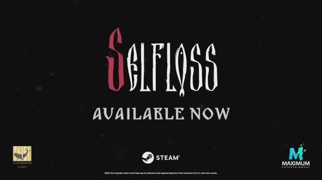 Selfloss | Официальный трейлер