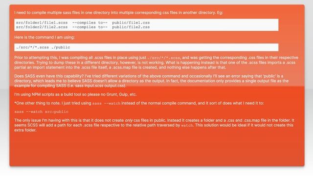 Compile multiple SASS files in multiple directories, into multiple CSS files in a separate, sing...