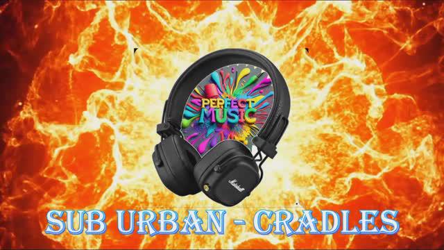 ЗАРУБЕЖНАЯ МУЗЫКА 2024 | Sub Urban - Cradles | НОВИНКИ МУЗЫКИ 2024 | ЛУЧШИЕ ПЕСНИ 2024 | Bass Music
