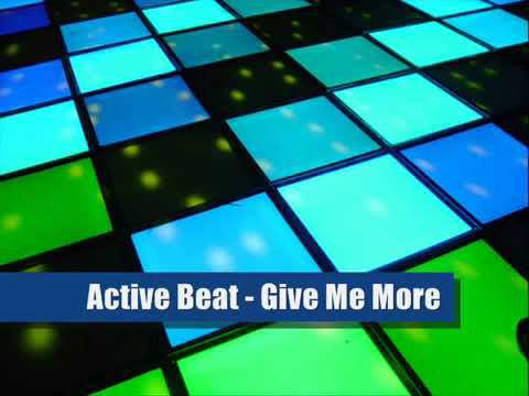 Active Beat  - Give Me More