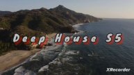 Deep House S5