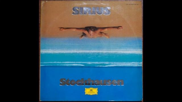 Karlheinz Stockhausen - Sirius 1980 vinyl rip  full album
