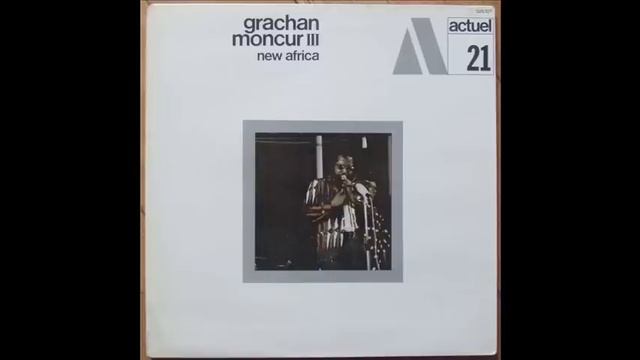 grachan moncur III  - new Africa