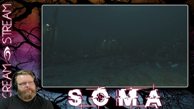 Eric Plays - SOMA - #2 SCREAMSTREAM 2021