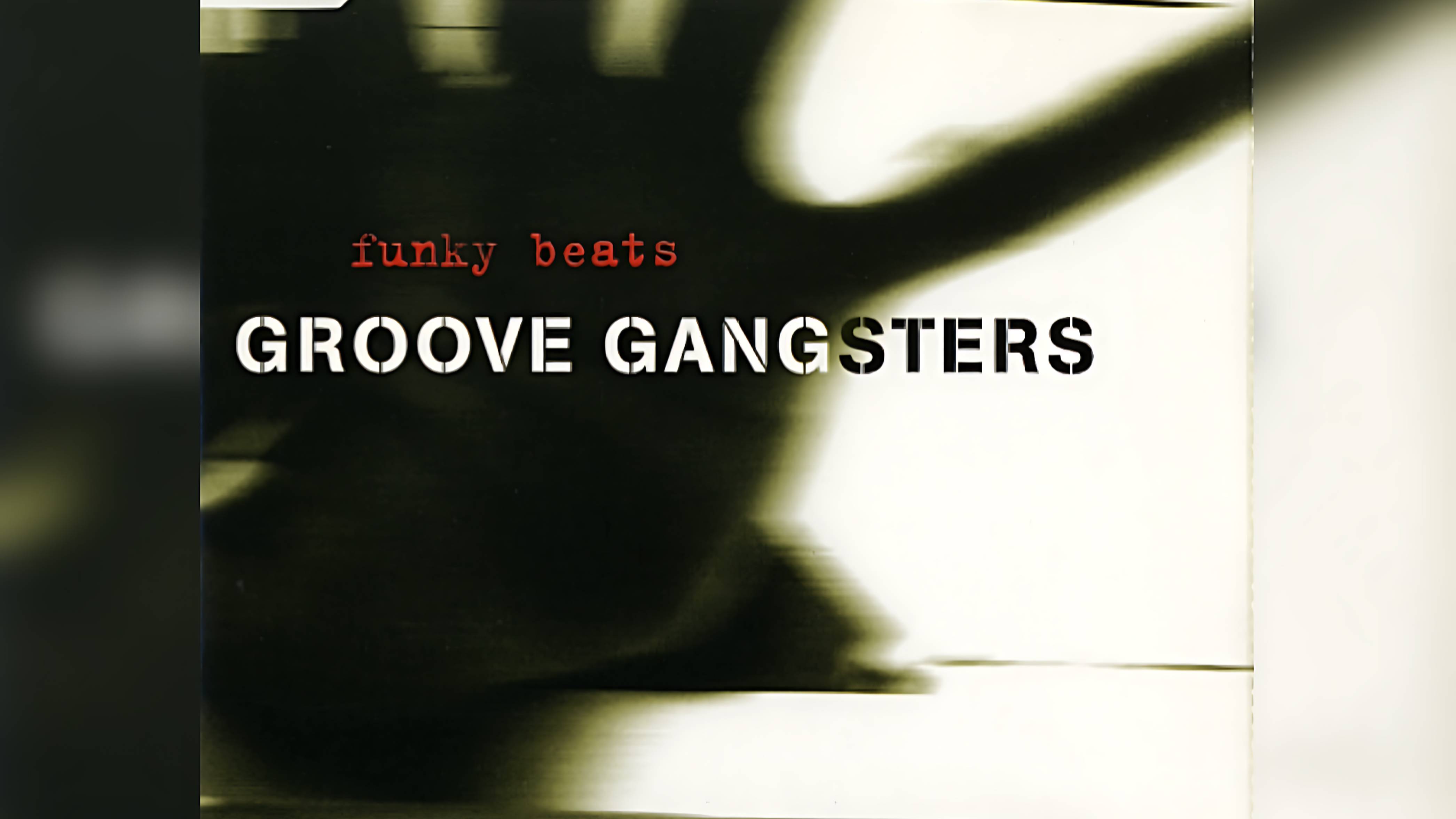 Groove Gangsters - Funky Beats (1997)