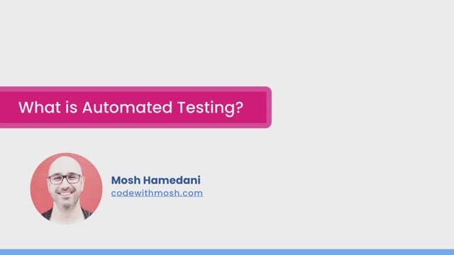 10-2 - What is Automated Testing